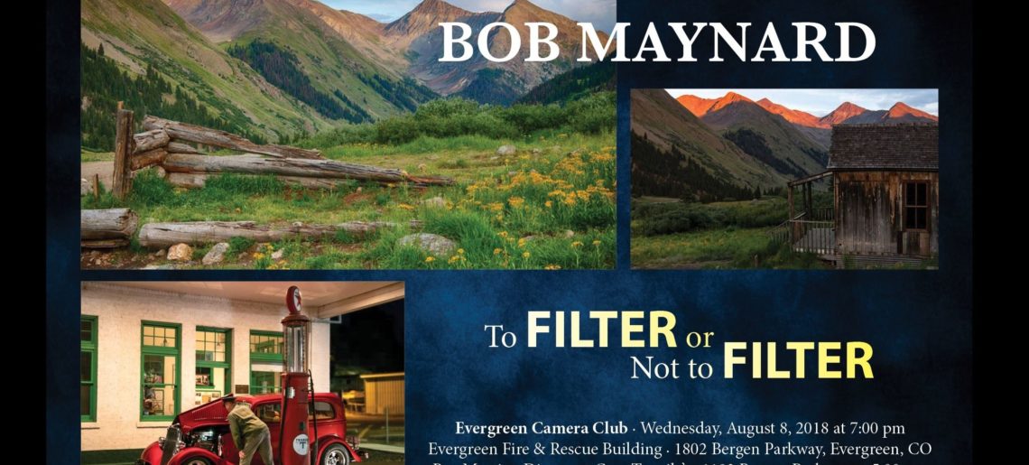 Bob Maynard “To Filter or Not to Filter”