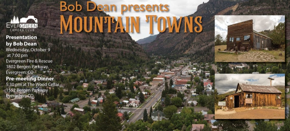 Colorado Mountain Towns with Bob Dean