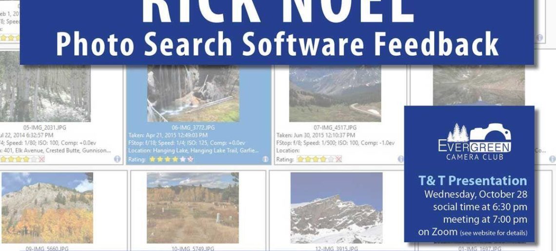 October T&T: RICK NOEL Photo Search Software Feedback