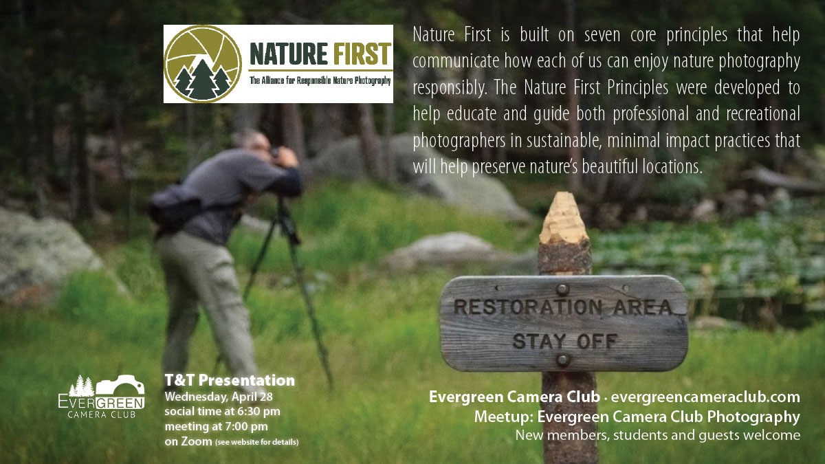 April 2021 T&T: NATURE FIRST with Erik Stensland – Evergreen Camera Club