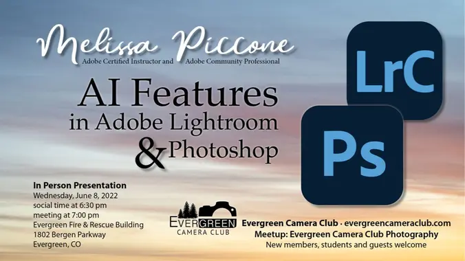 June 8th General Meeting: AI in Lightroom and Photoshop with Melissa Piccone