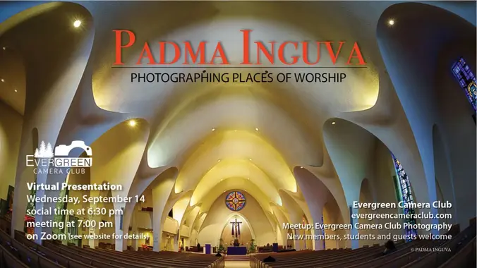 September 14th General Meeting: Photograph places of Worship with Padma Inguva